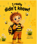 I Really Didn't Know - Story Book